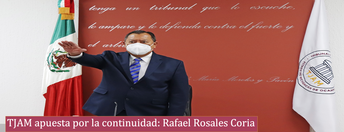 TJAM apuesta por la continuidad: Rafael Rosales Coria